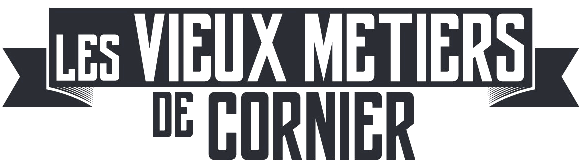 Vieux Métiers Cornier