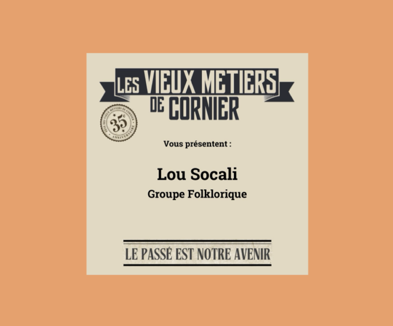 À la rencontre de Lou Socali – Groupe Folklorique – 